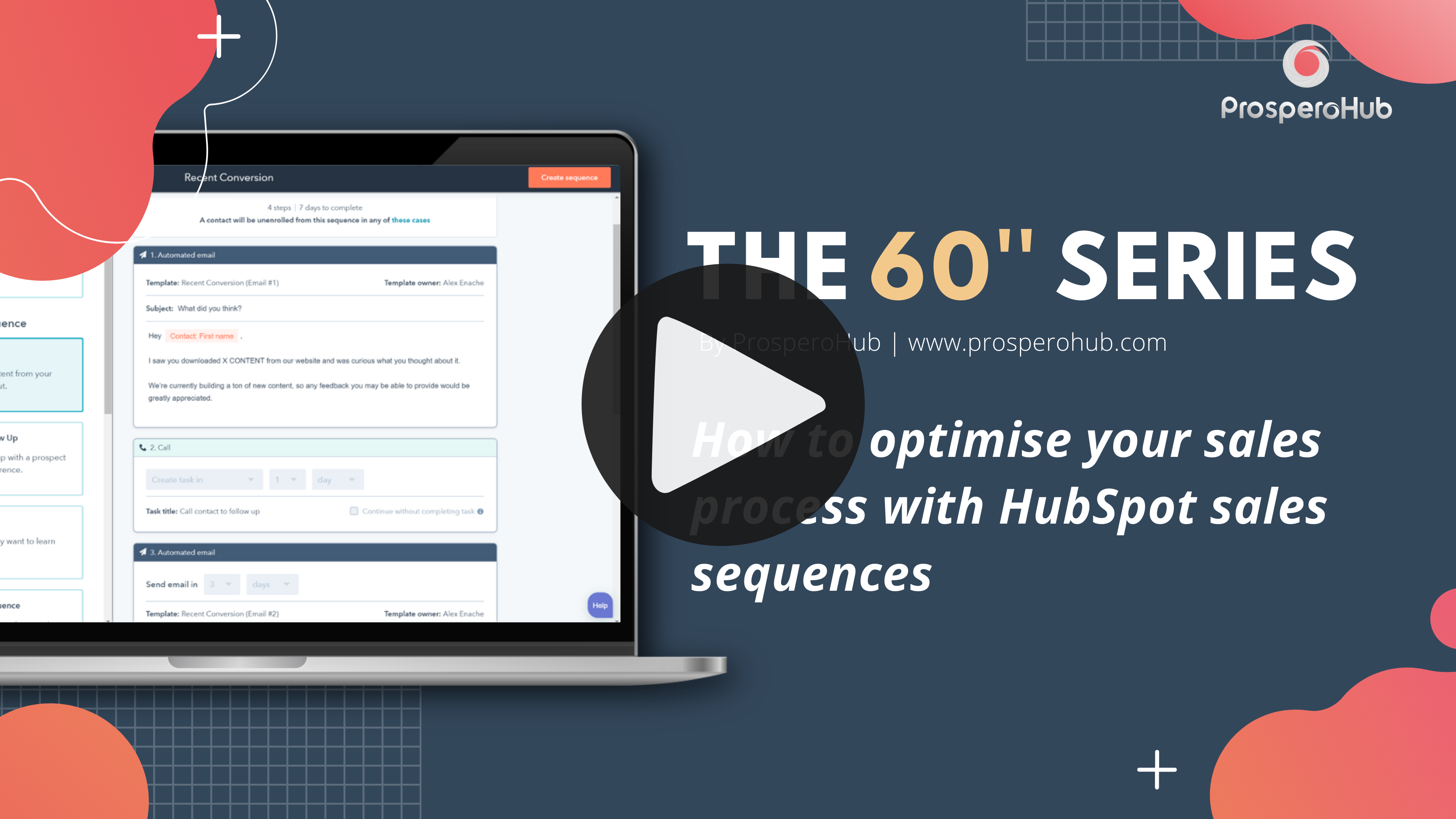 PH - 60 second series - HubSpot sales sequences